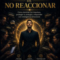 El Poder de No Reaccionar ebook