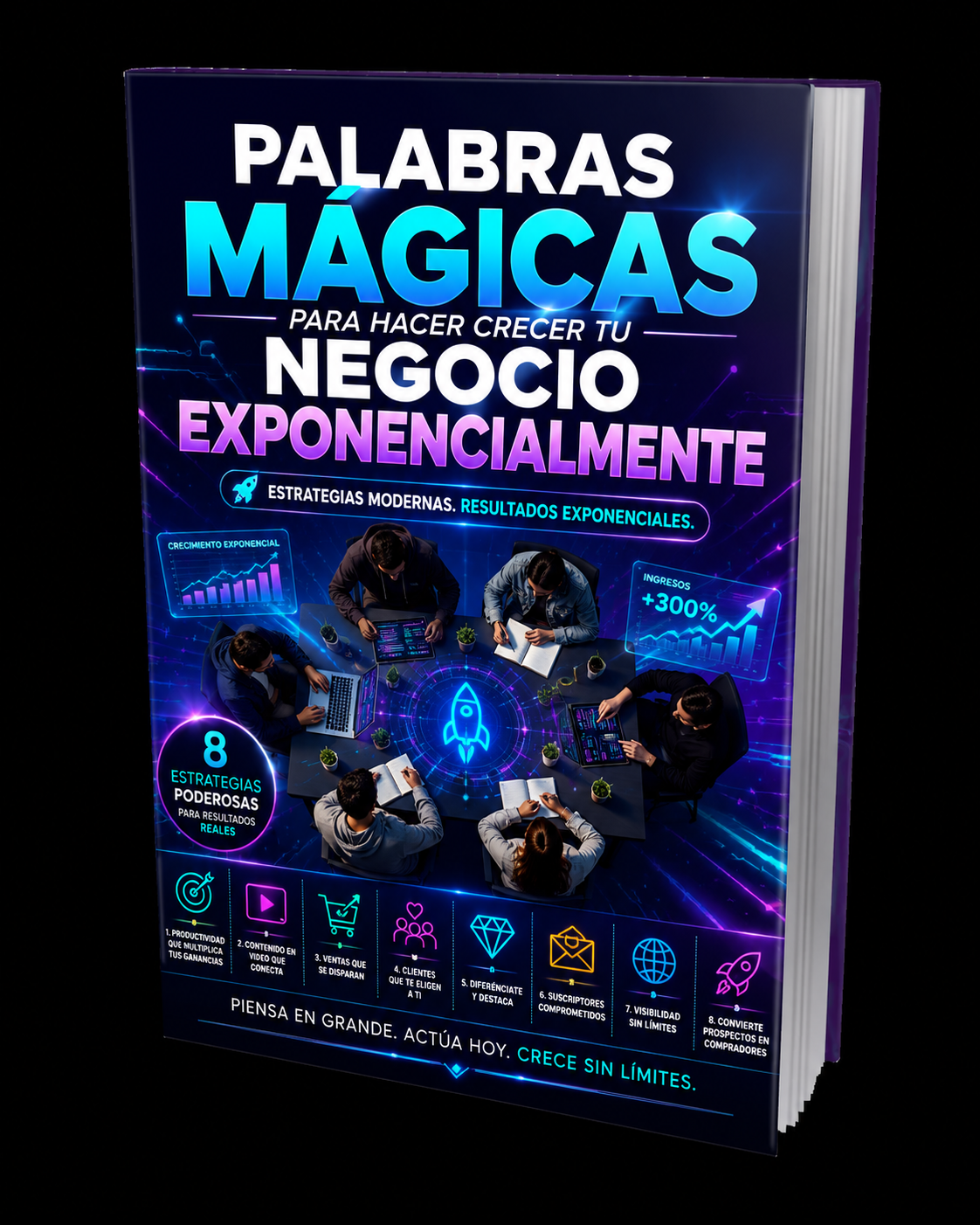 Palabras Mágicas para Hacer Crecer tu Negocio Exponencialmente