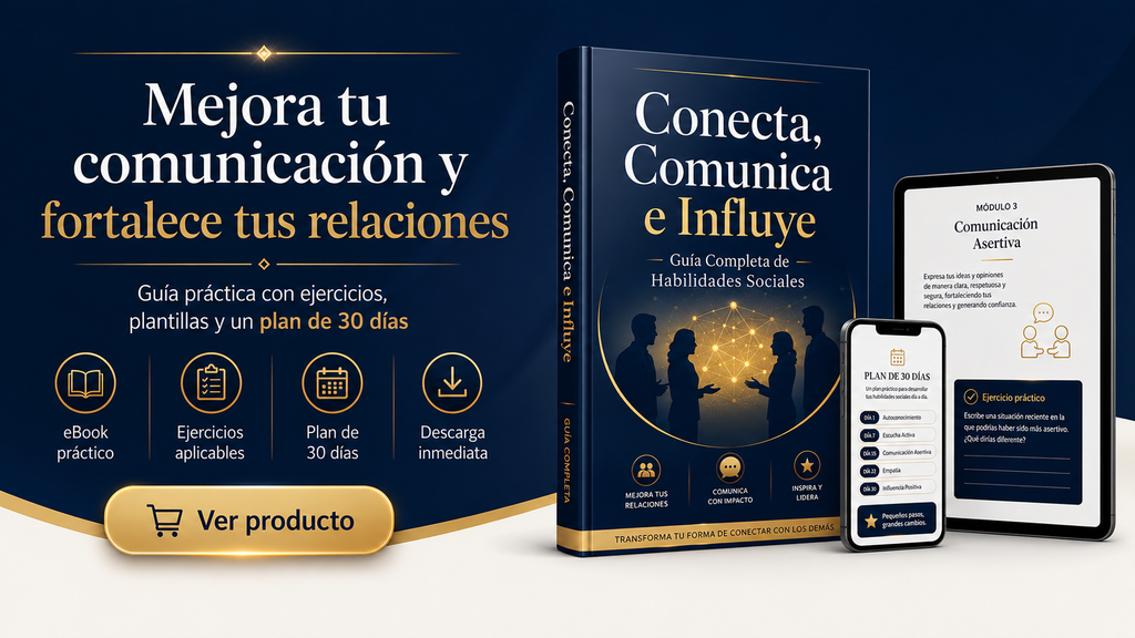 Conecta, Comunica e Influye | Guía Completa de Habilidades Sociales eBook