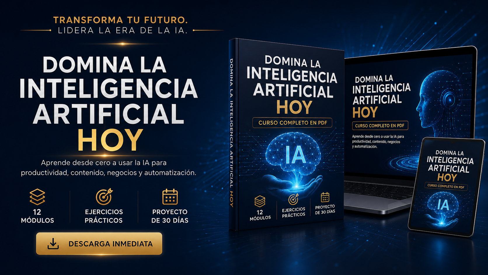 Domina la Inteligencia Artificial Hoy — Curso Completo en PDF y Word